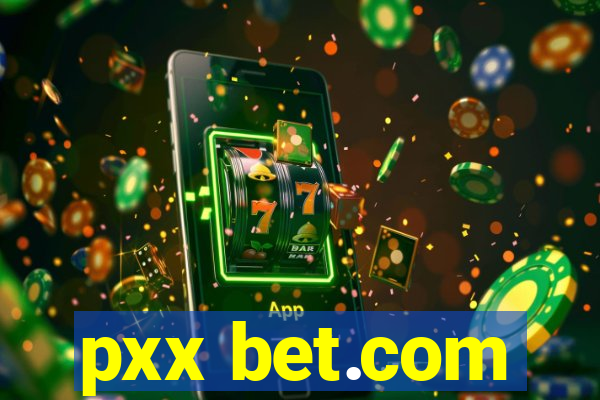 pxx bet.com